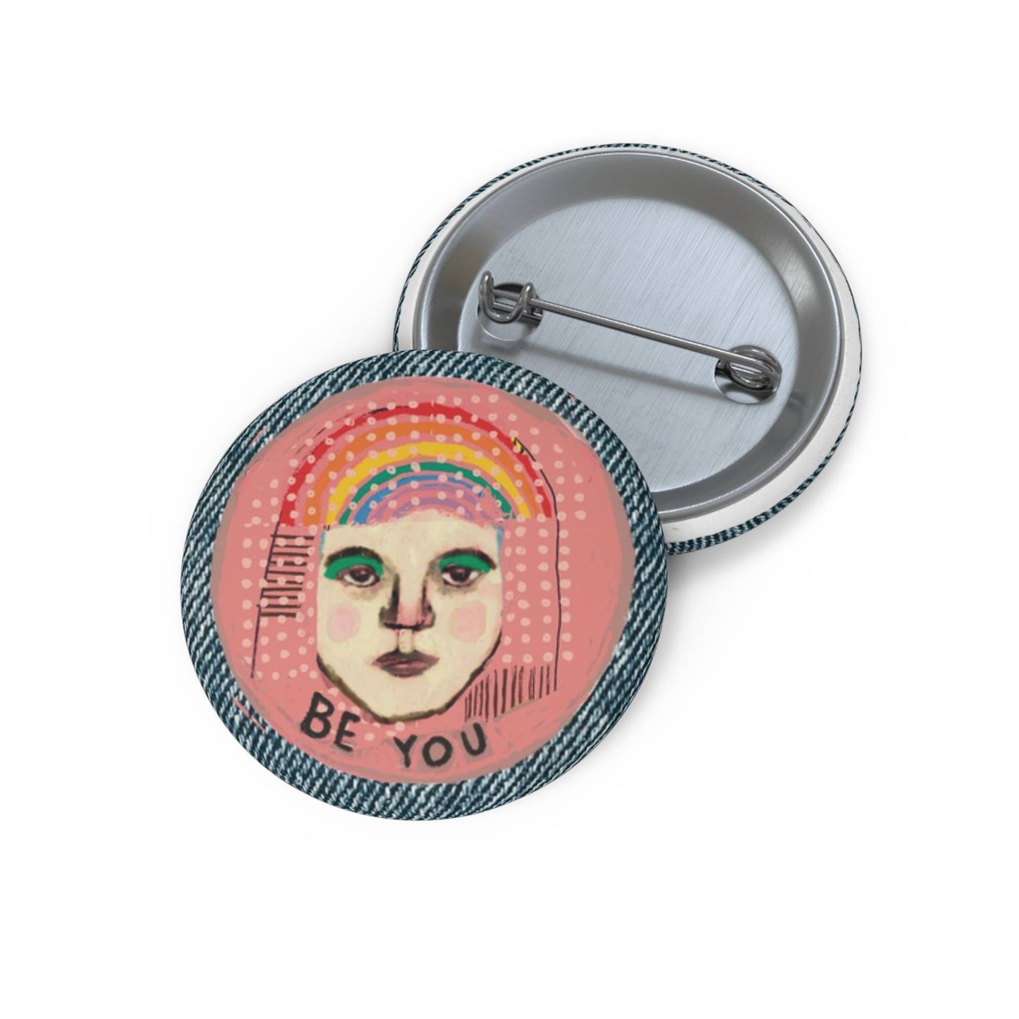 Rainbow Girl - Be You Pin