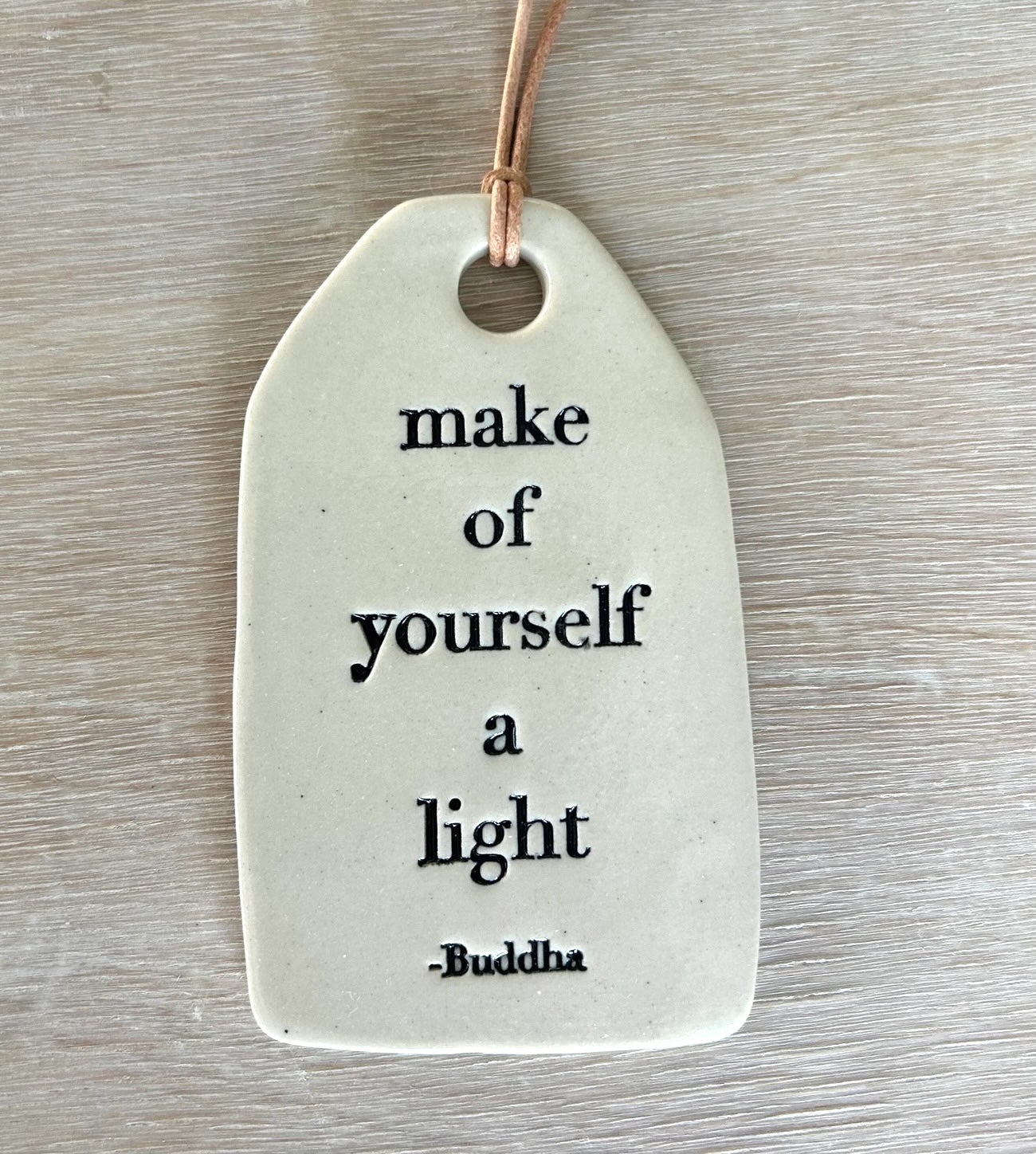 Make Yourself a Light Ceramic Quote Tag