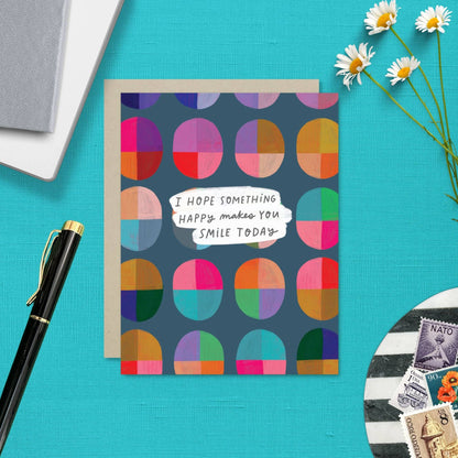 Hope Something Happy Card