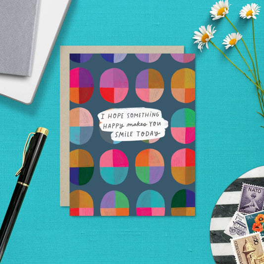 Hope Something Happy Card