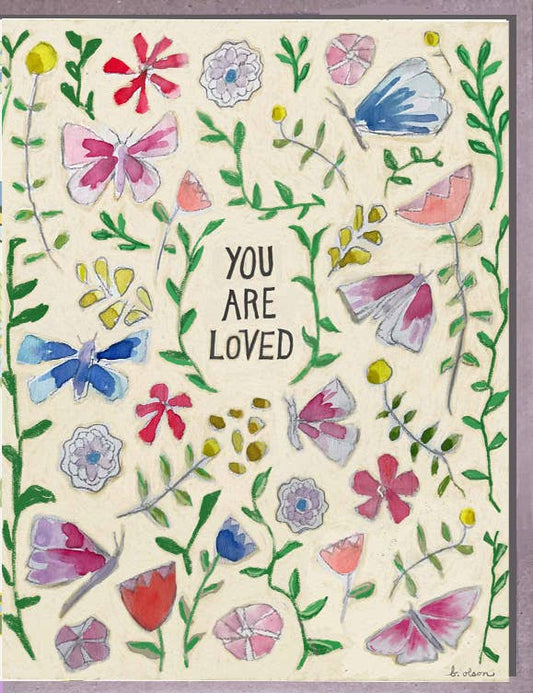 You Are Loved Butterfly Card