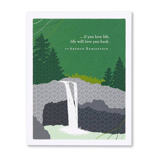 Life Will Love You Birthday Card