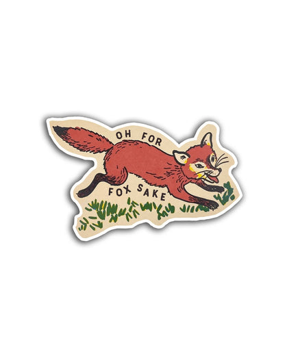 For Fox Sake Sticker