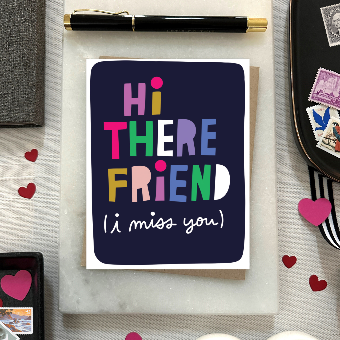 Hi There Friend Card
