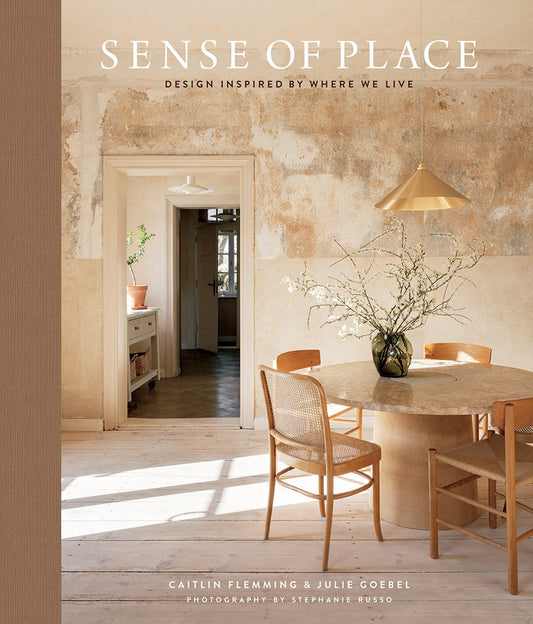 Sense of Place: Design Inspired By Where We Live