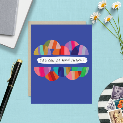 Hard Things Friendship Card
