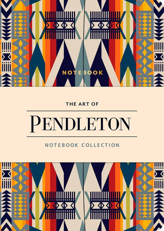 The Art of Pendleton Journal