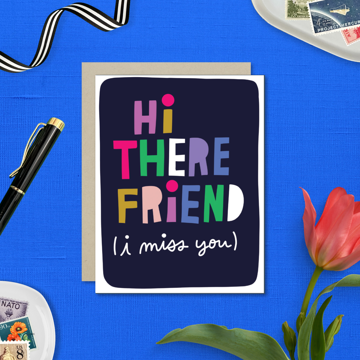 Hi There Friend Card