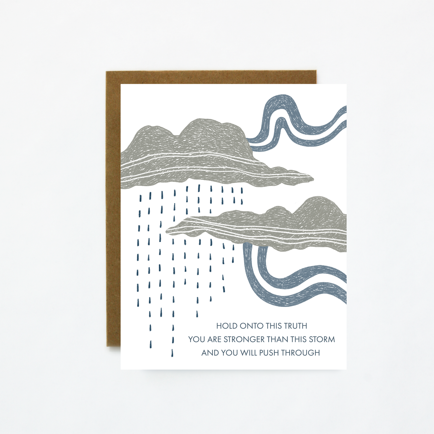 Stronger Than This Storm-Sympathy and Encouragement Card