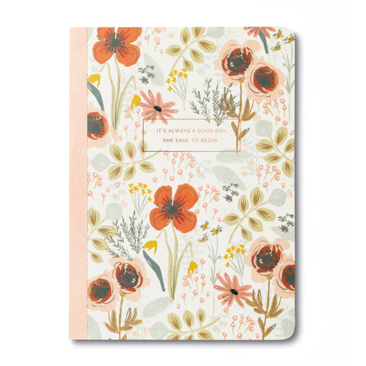 A Good Day to Begin Journal