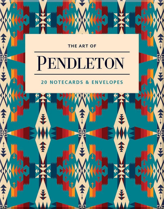 The Art of Pendleton Notecards