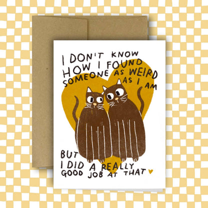 Weird Cat Card