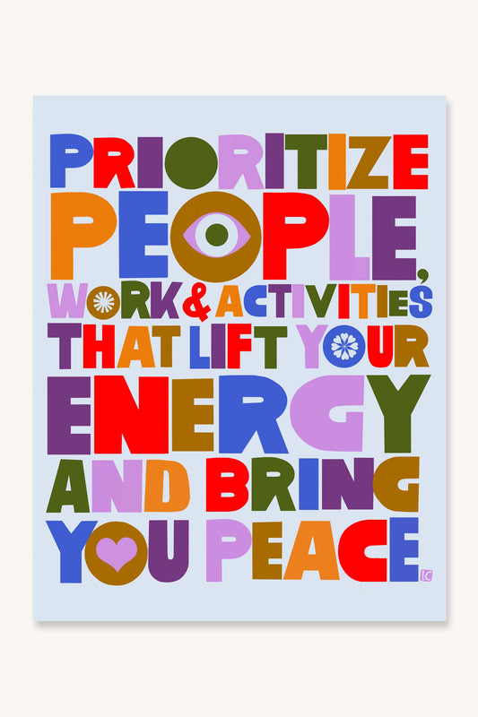 Prioritize Peace 8.5" x 11" Print | Lisa Congdon