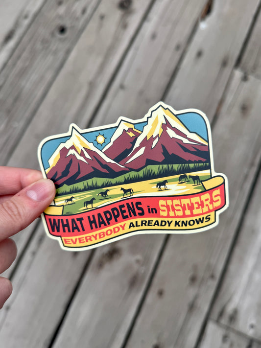 What Happens in Sisters Sticker