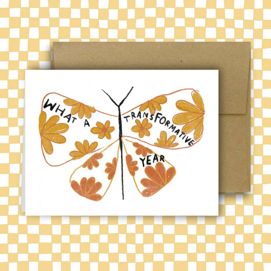 What A Transformative Year Card