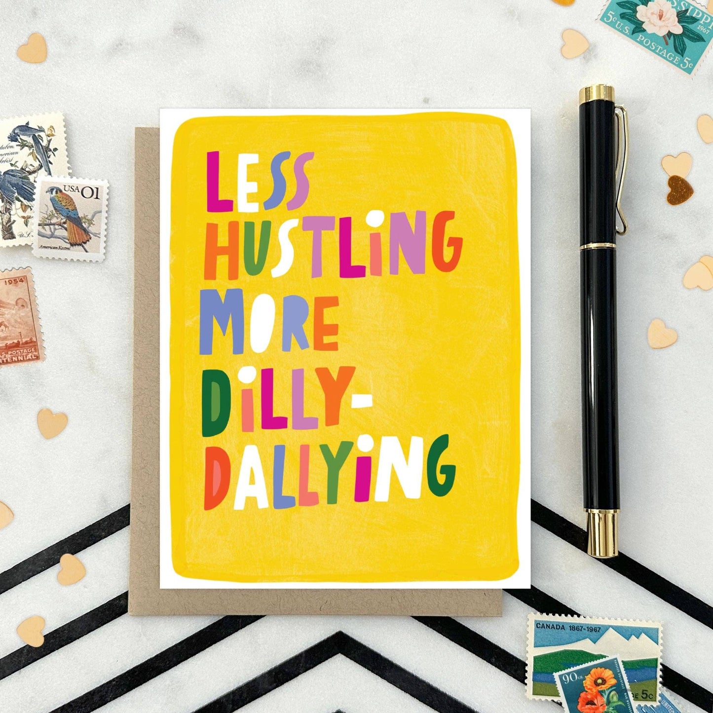 Less Hustling Encouragement Card