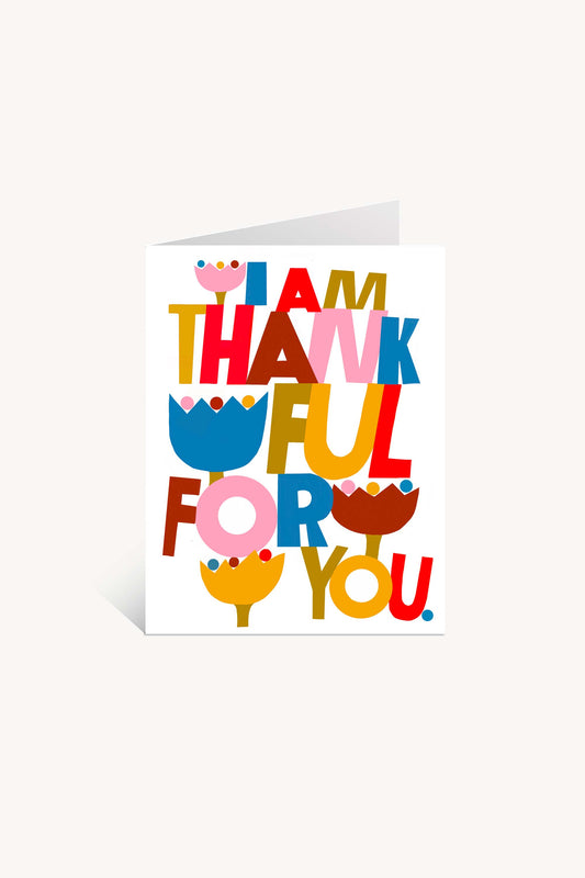 Thankful For You Card