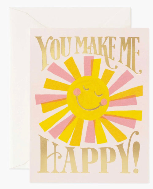 You Make Me Happy Card